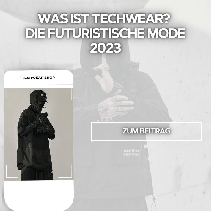 Was ist Techwear Mode? - Die futuristische Mode 2023 - Ultra Techwear